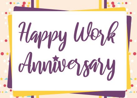 Happy work anniversary sign with purple text